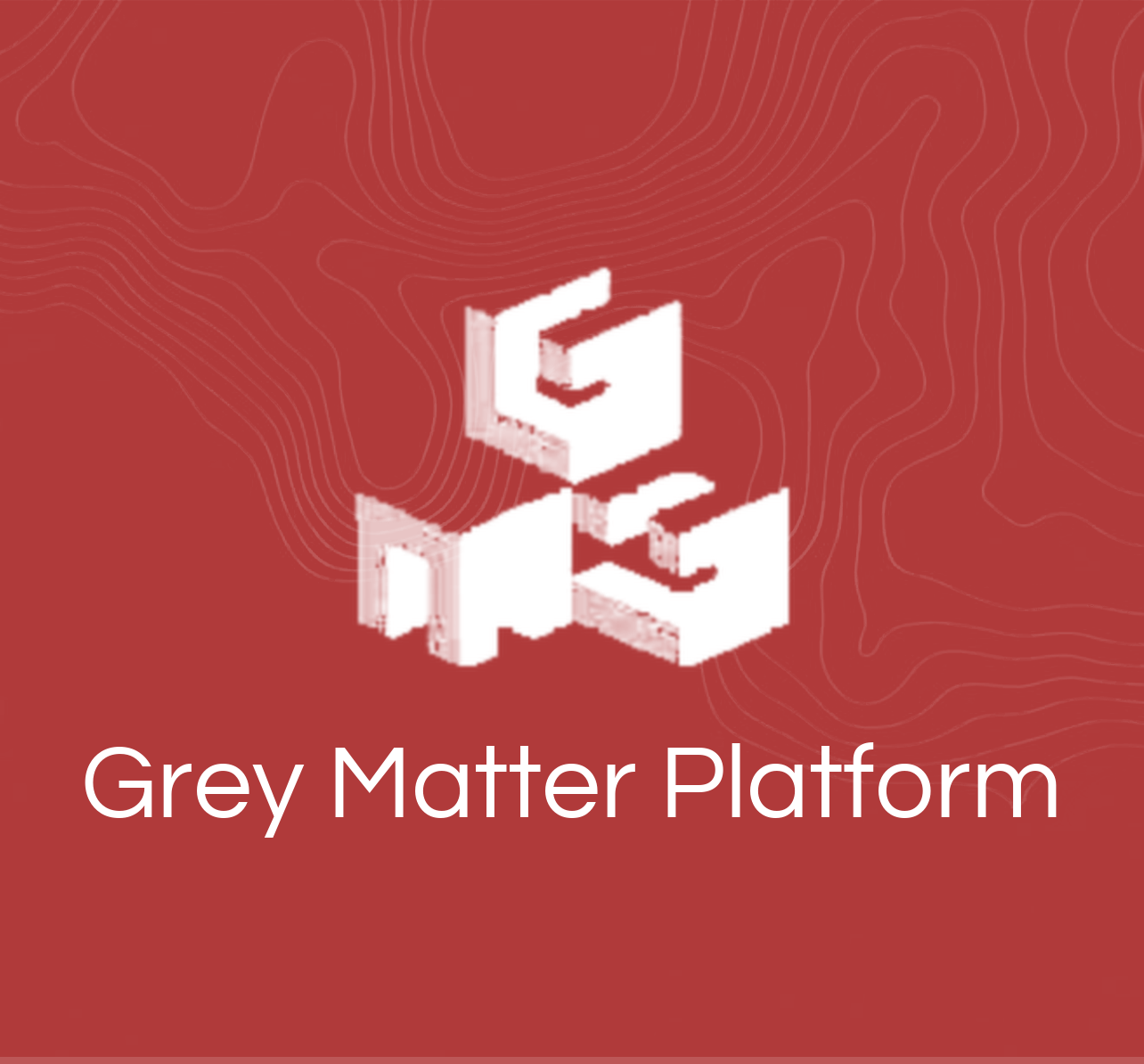 Grey Matter Platform